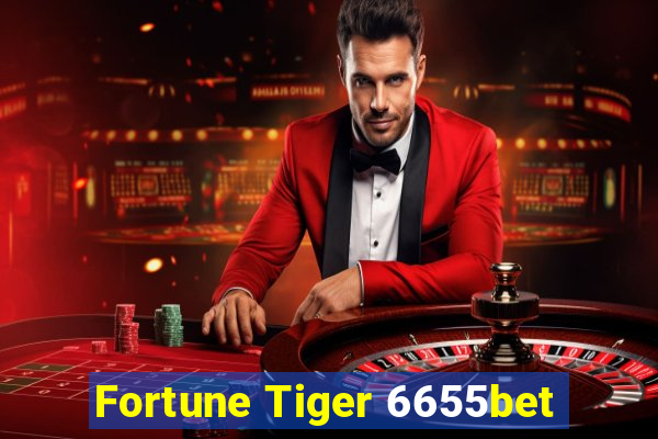 Fortune Tiger 6655bet